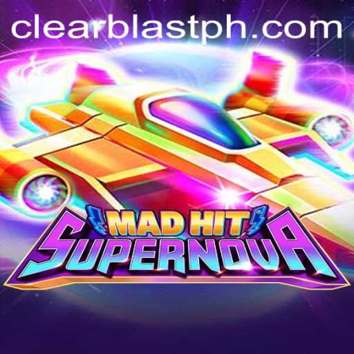 MadHitSupernova: Unveiling the Thrills of Clear Blast